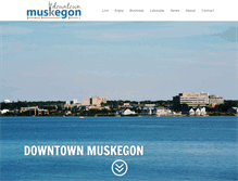 Tablet Screenshot of downtownmuskegon.org